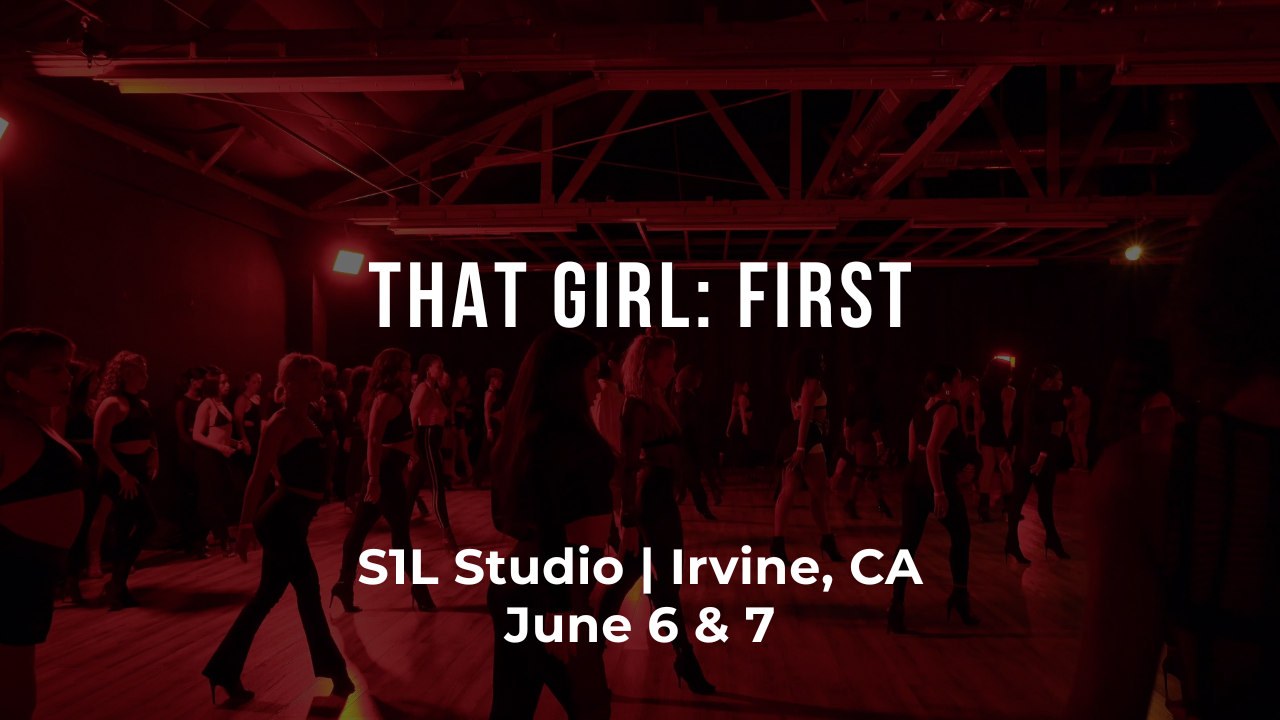 THAT GIRL: FIRST | S1L Studio