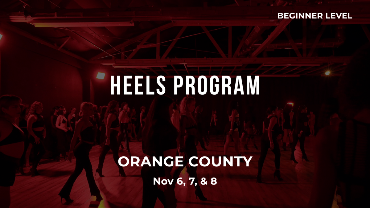 Beginner Heels Weekend Program | 11.6-11.8 OC